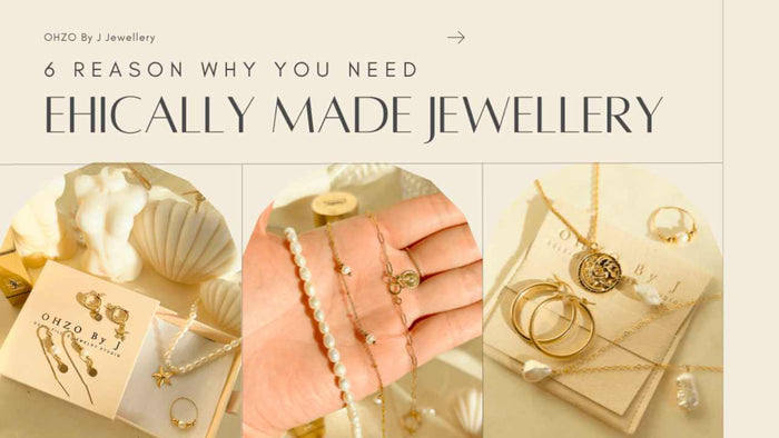 Why you need ethically made jewellery for 2023.