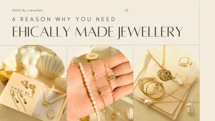 Why you need ethically made jewellery for 2023.